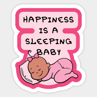 Happiness is a Sleeping Baby Sticker